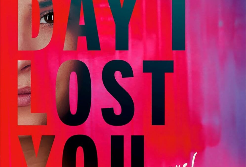 The Day I Lost You