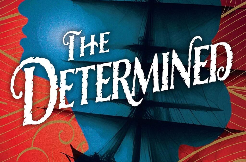 The Determined