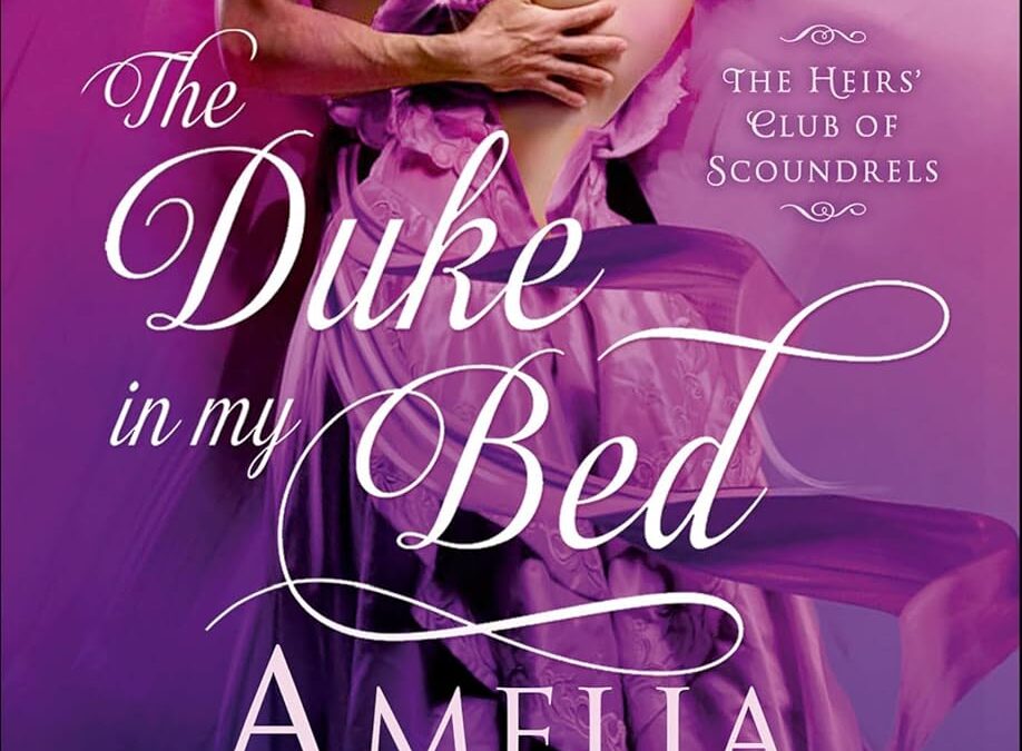 The Duke in My Bed
