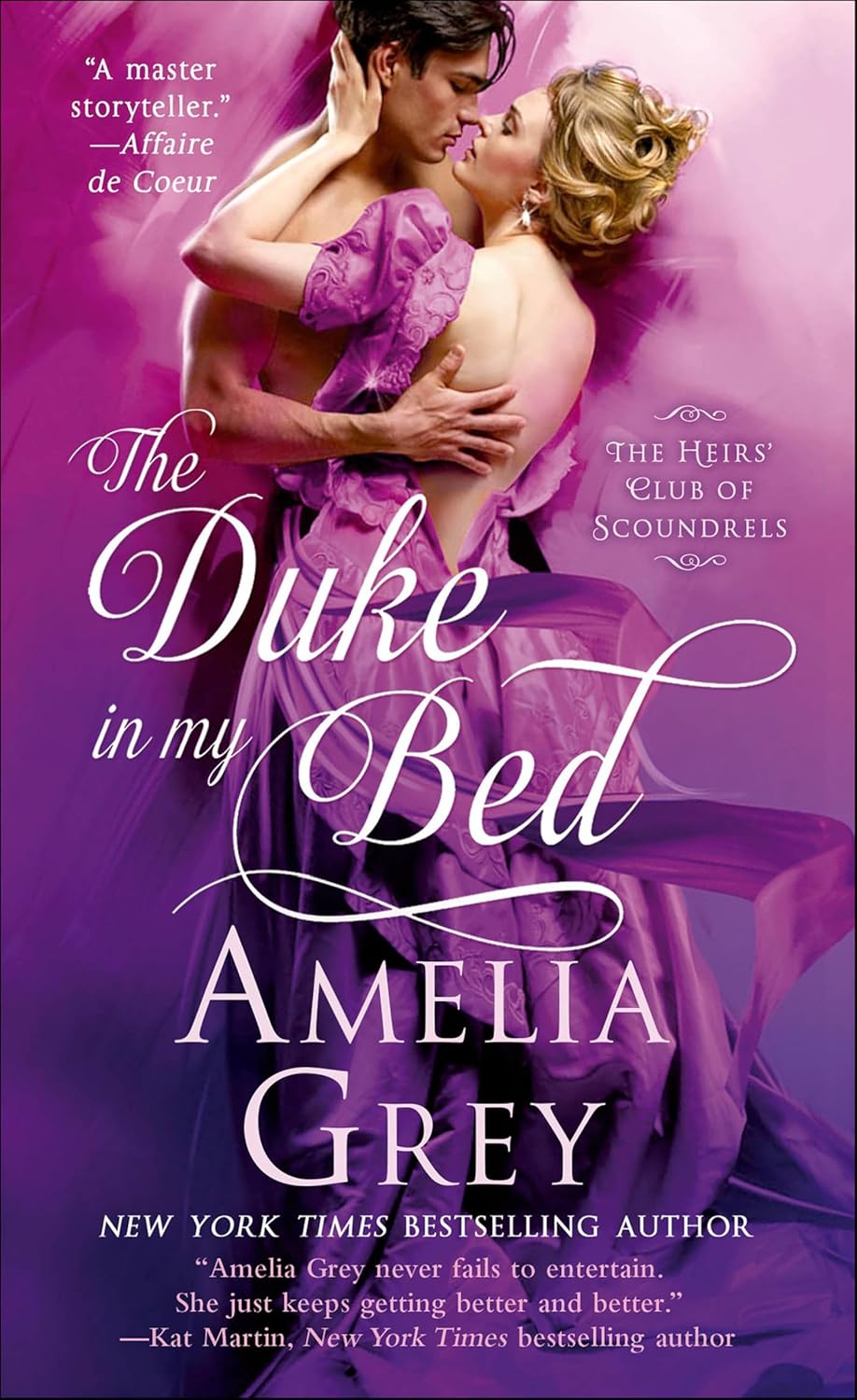 The Duke in My Bed by Amelia Grey