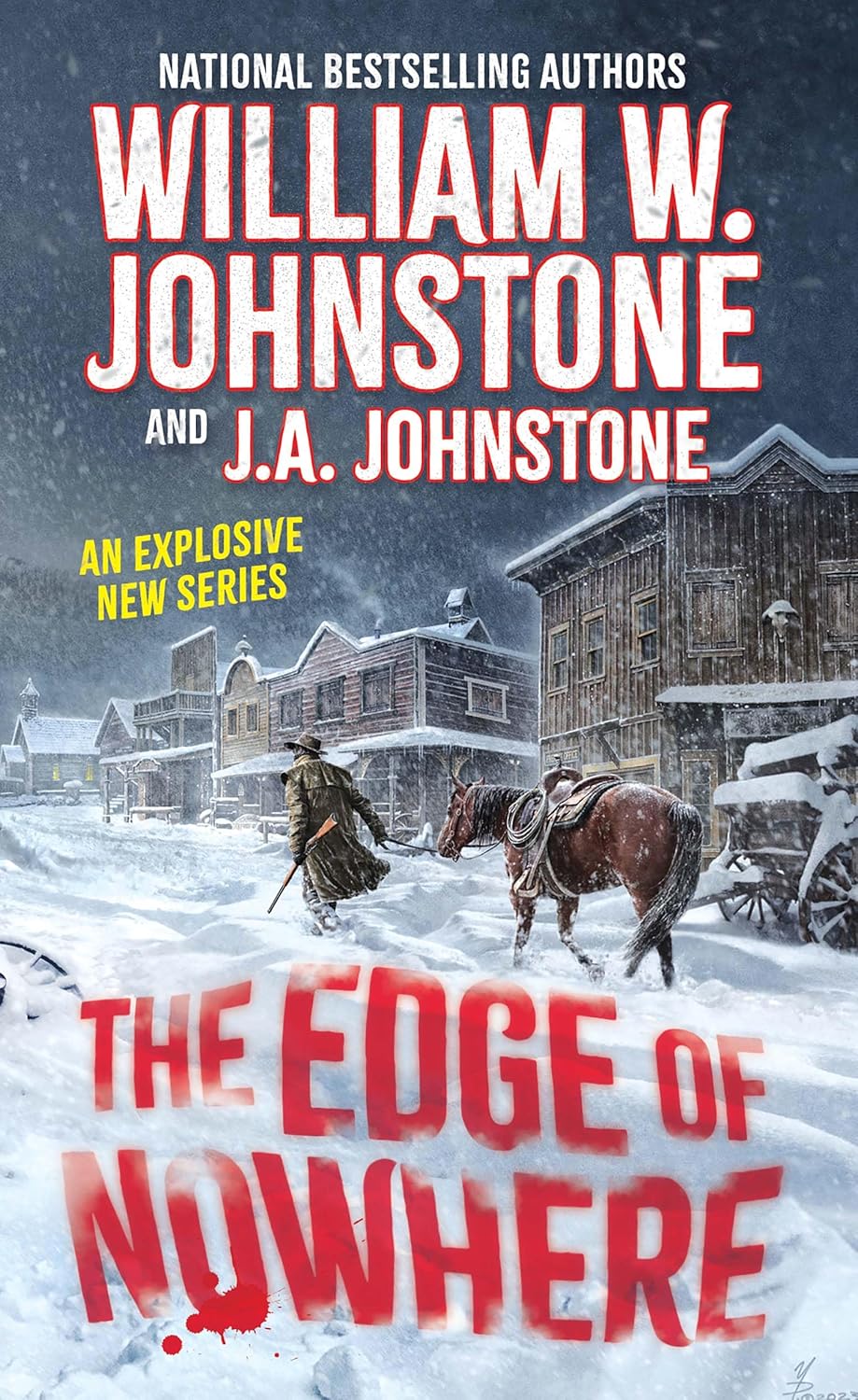 The Edge of Nowhere by William W. Johnstone