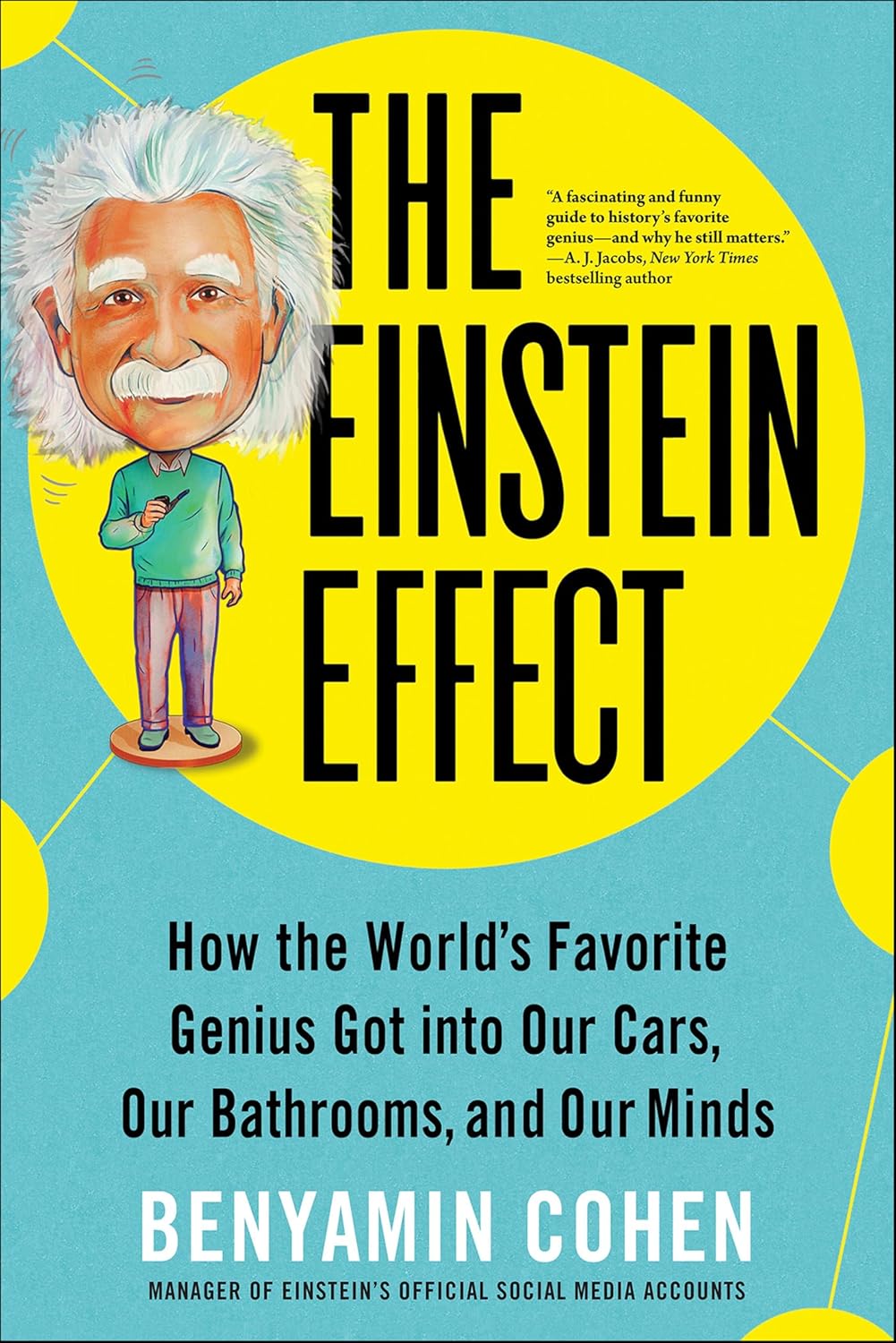 The Einstein Effect by Benyamin Cohen