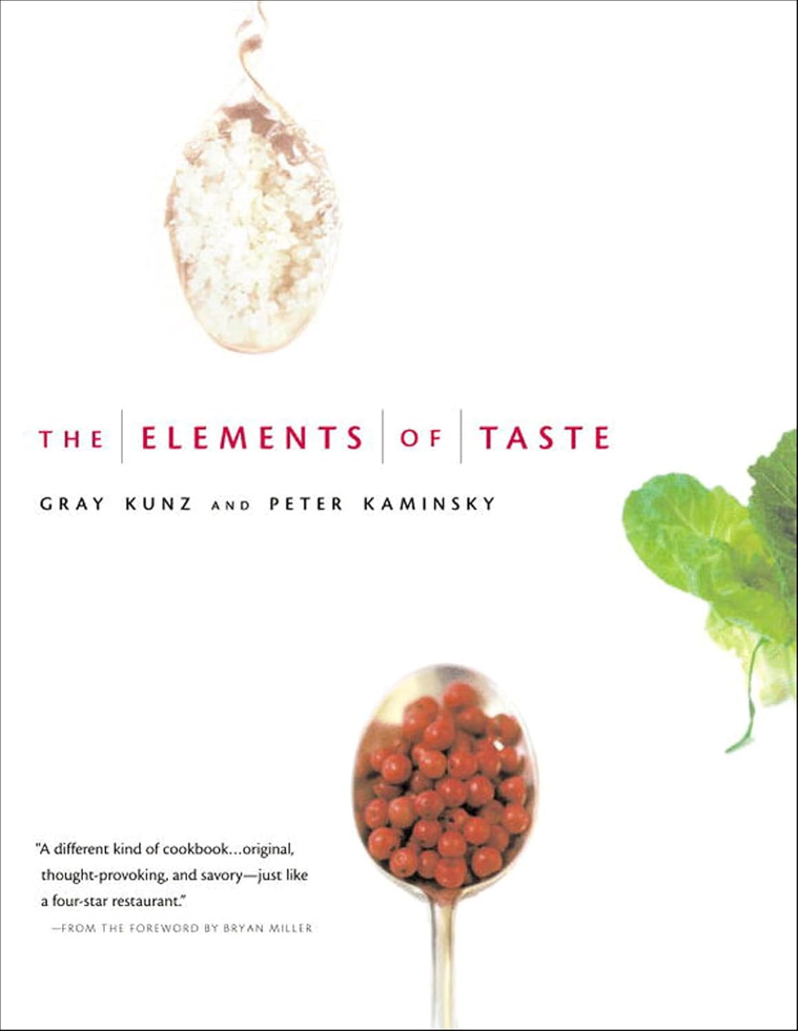 The Elements of Taste by Peter Kaminsky
