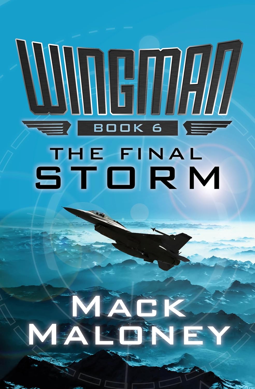 The Final Storm by Mack Maloney