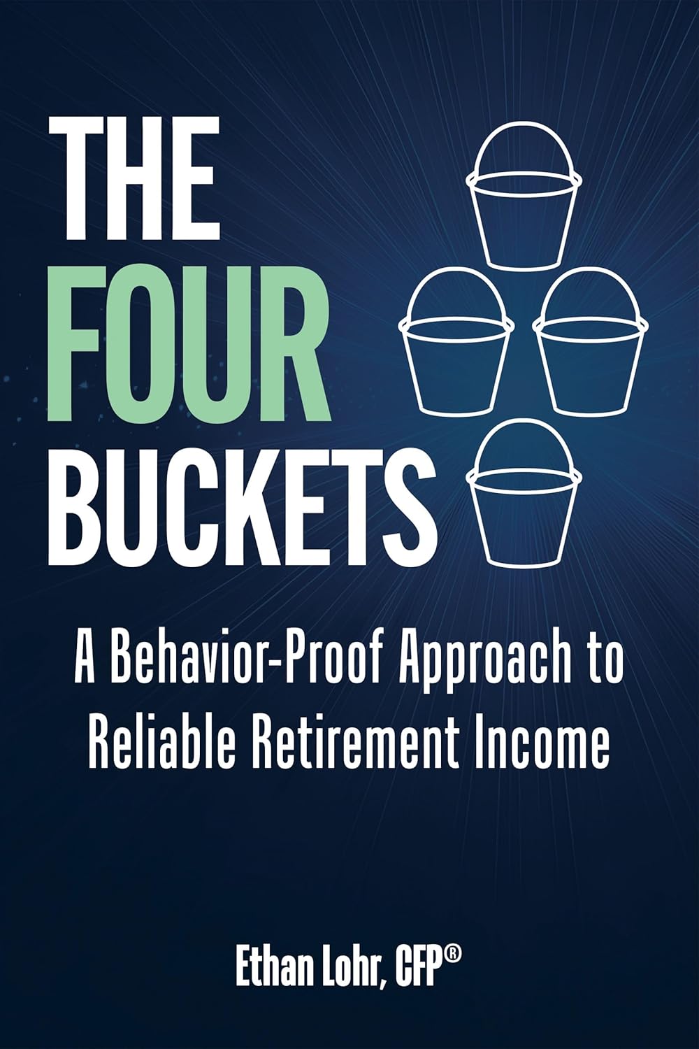 The Four Buckets by Ethan Lohr