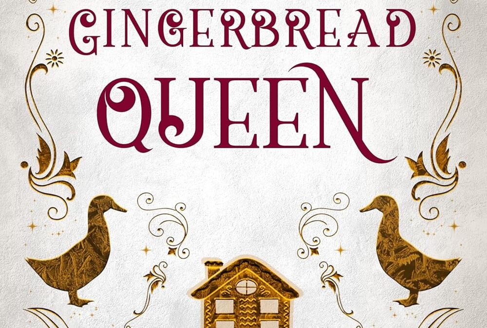 The Gingerbread Queen