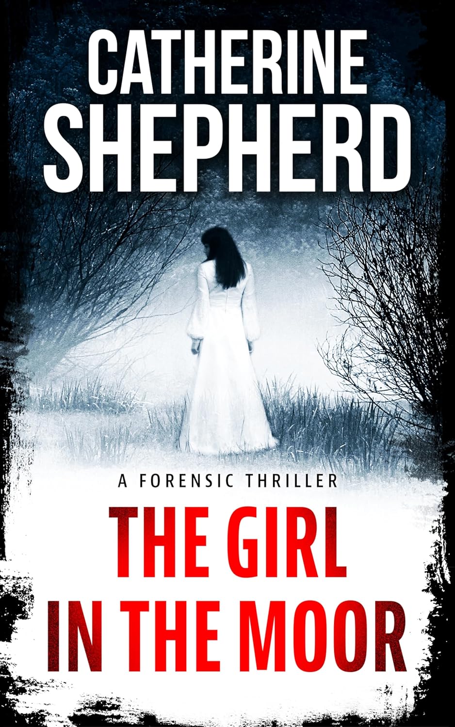 The Girl in the Moor by Catherine Shepherd