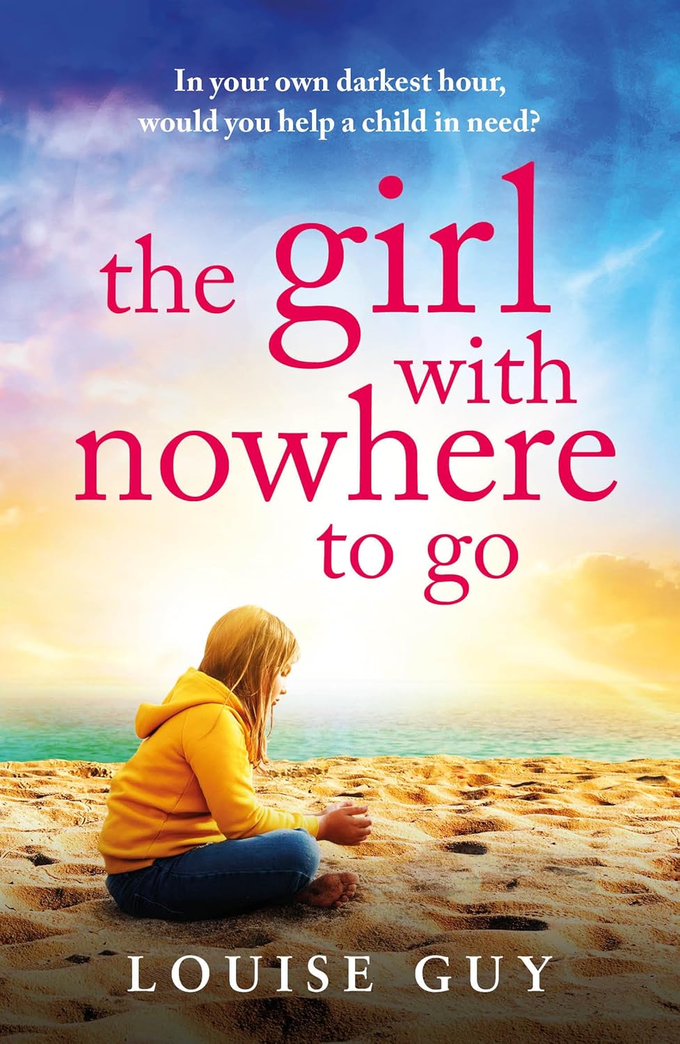 The Girl with Nowhere to Go by Louise Guy