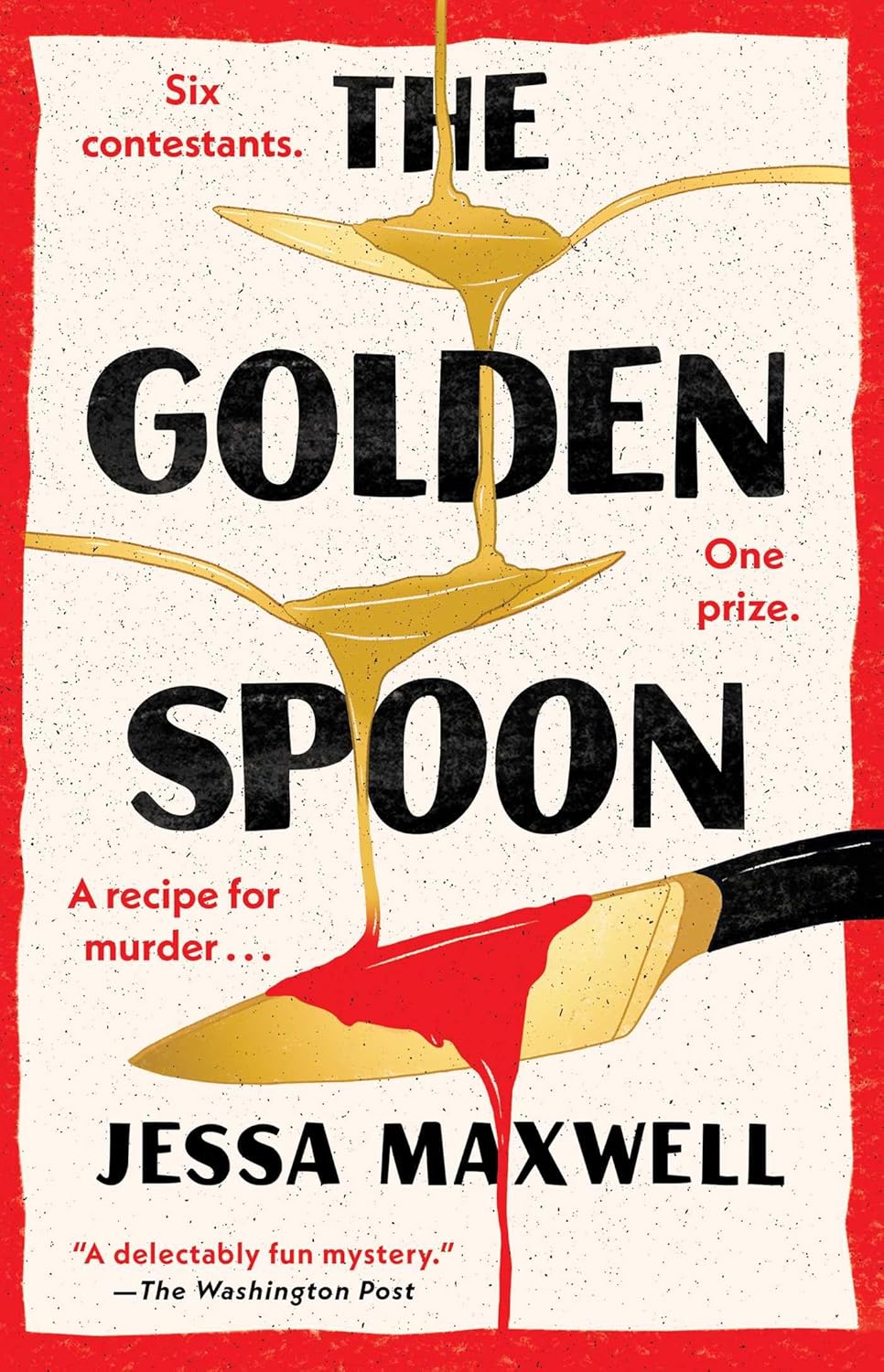 The Golden Spoon by Jessa Maxwell