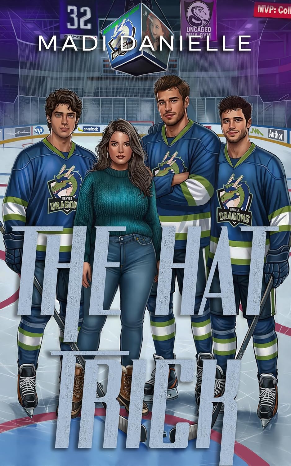 The Hat Trick by Madi Danielle