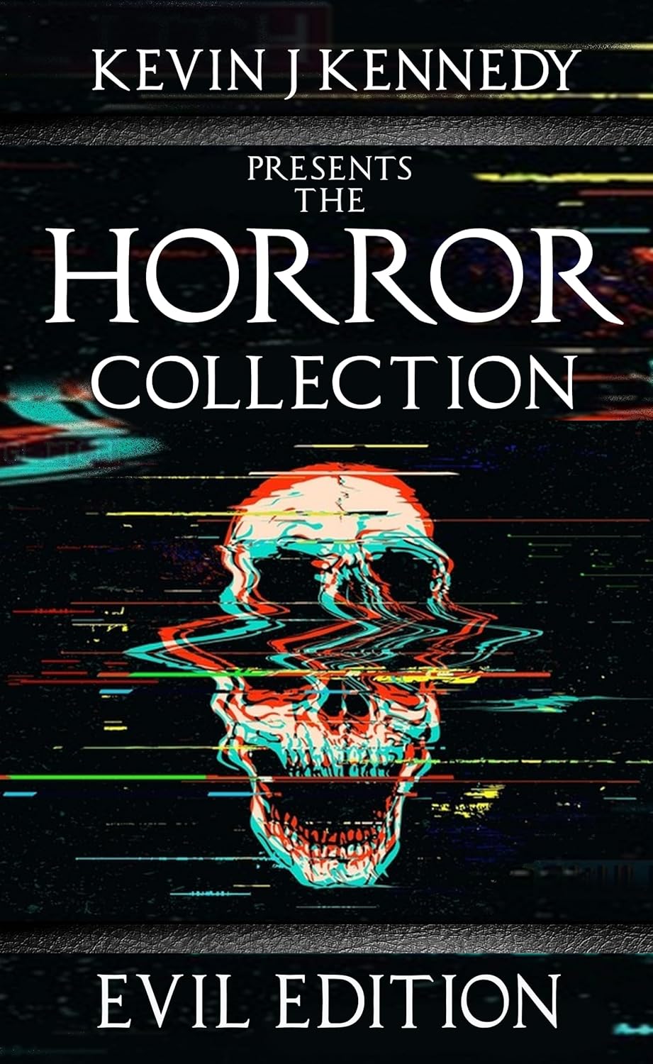 The Horror Collection: Evil Edition by