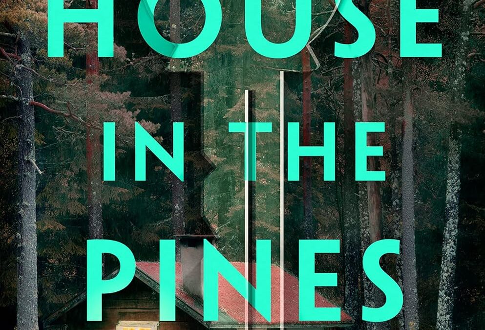 The House in the Pines