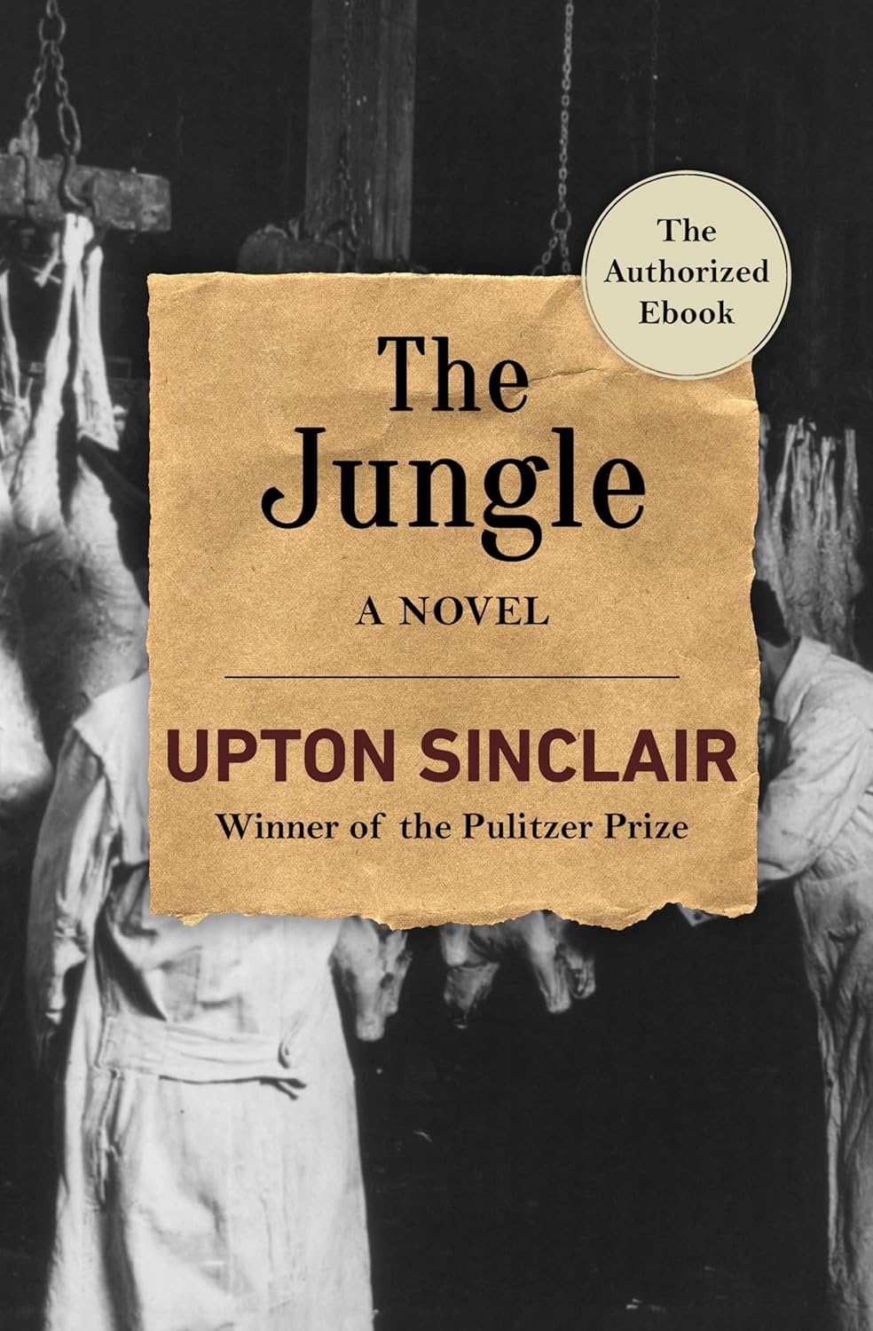 The Jungle by Upton Sinclair