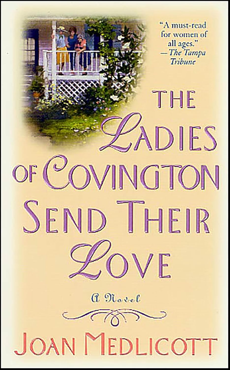 The Ladies of Covington Send Their Love by Joan Medlicott