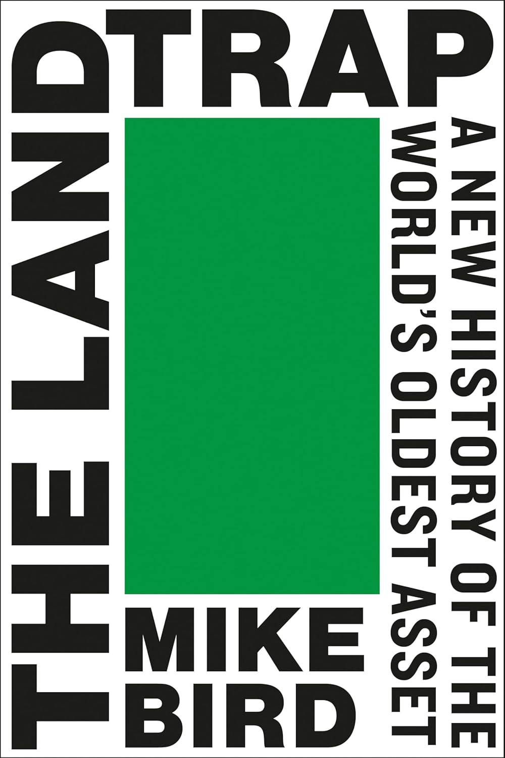 The Land Trap by Mike Bird