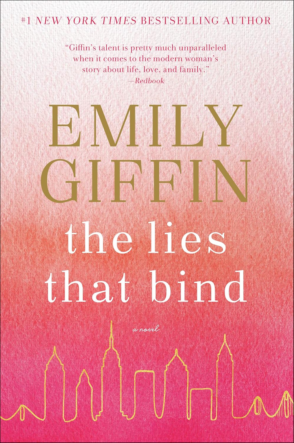 The Lies That Bind by Emily Giffin