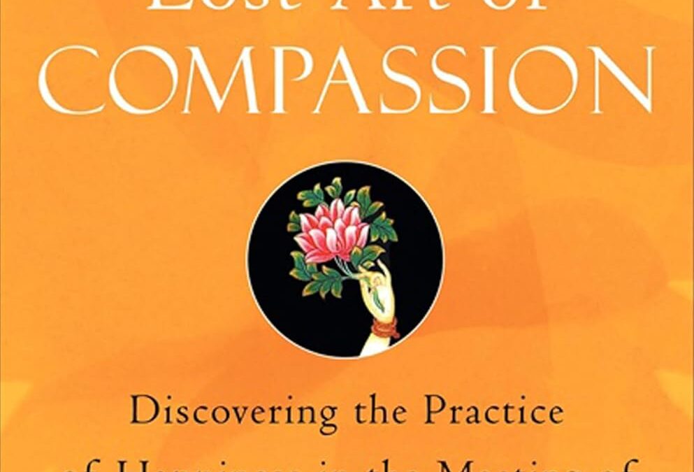 The Lost Art of Compassion