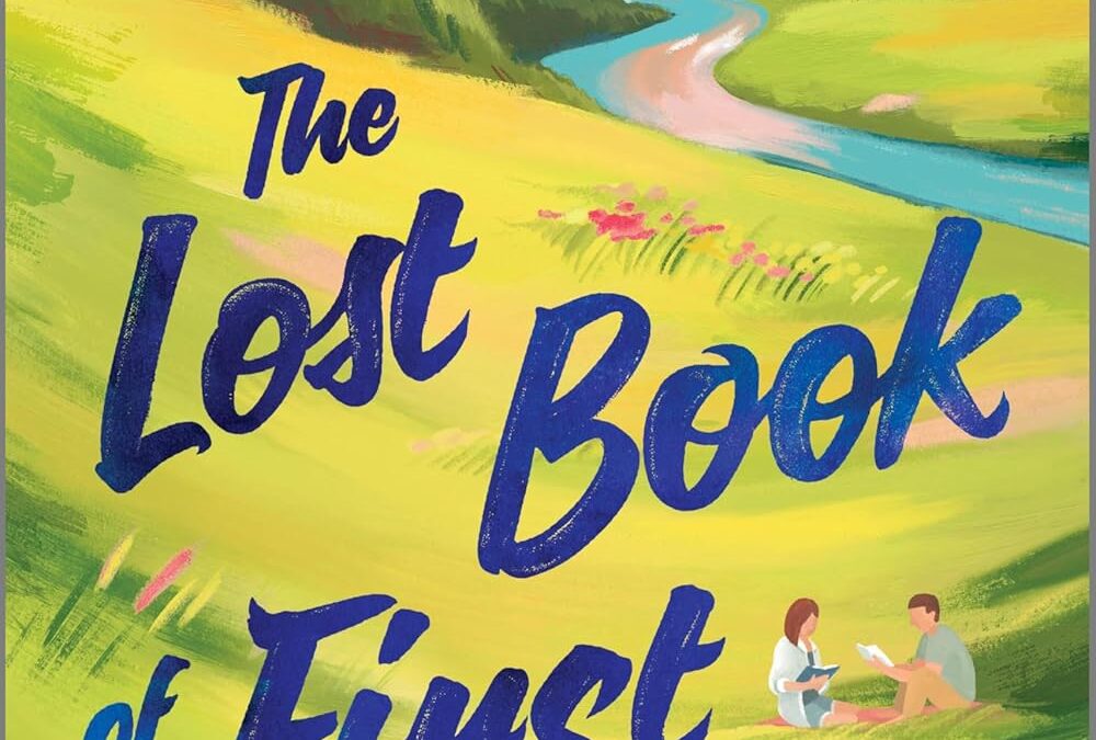 The Lost Book of First Loves