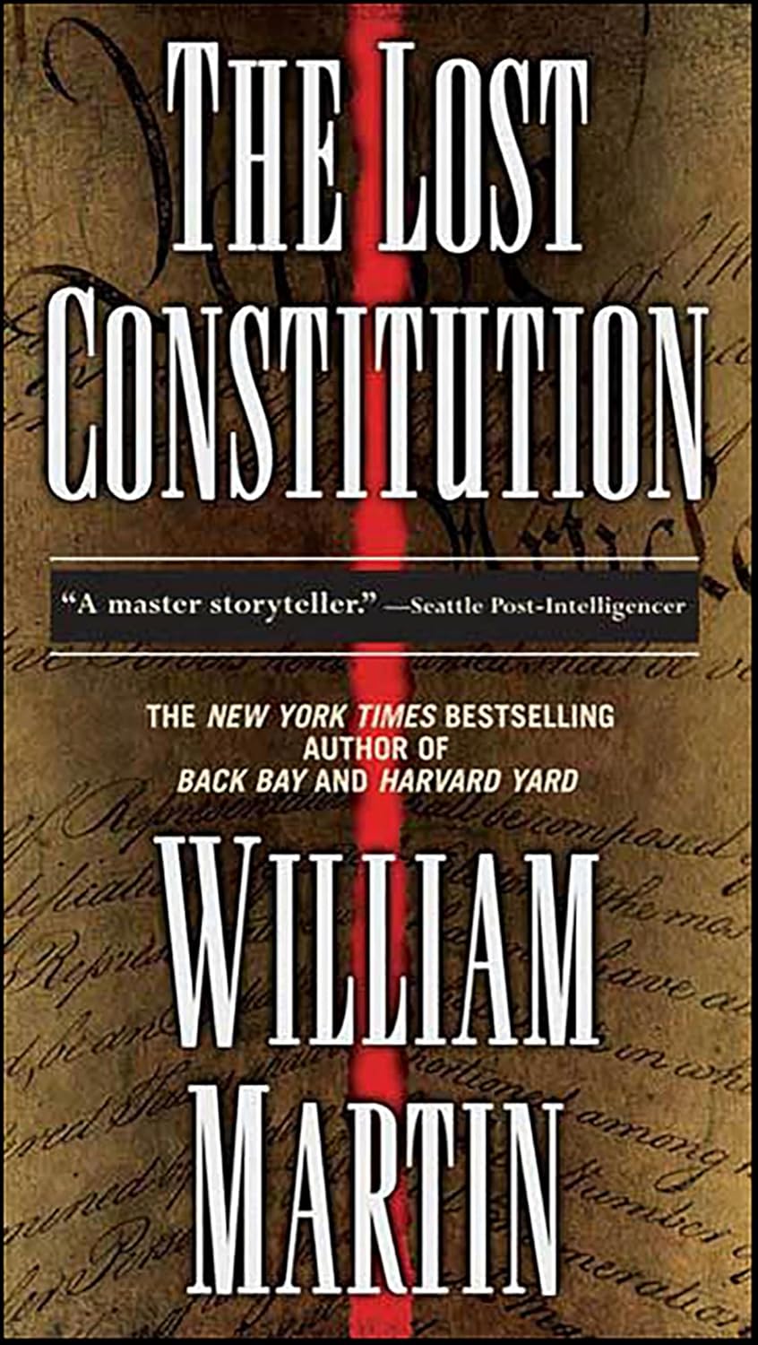 The Lost Constitution by William Martin