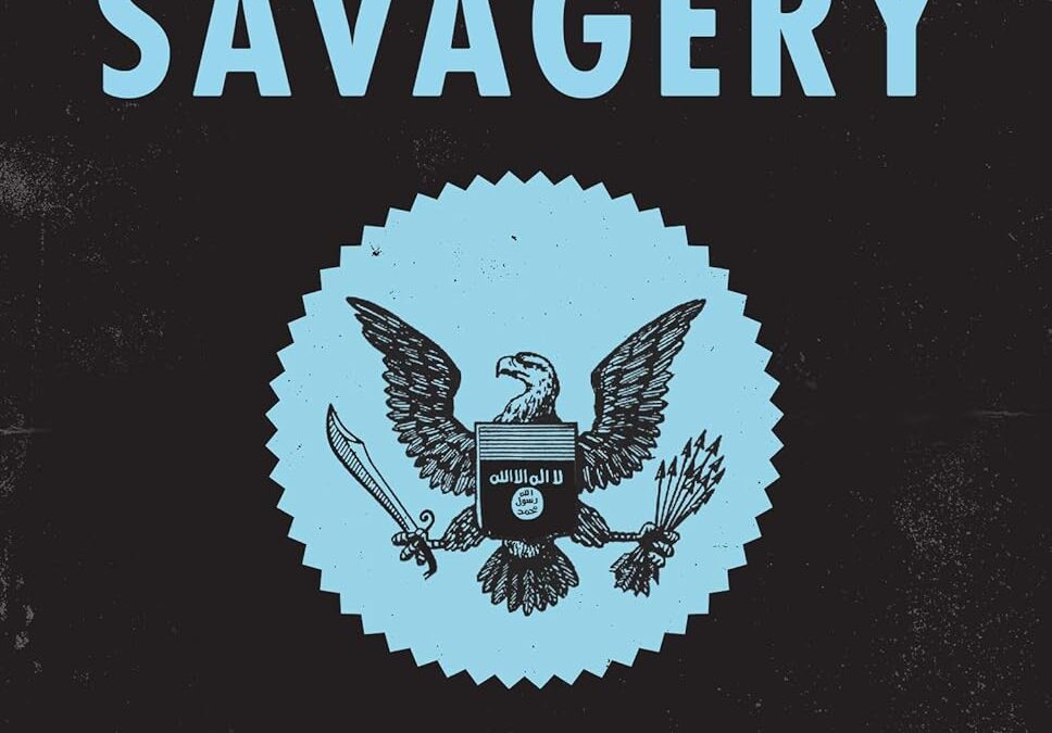 The Management of Savagery