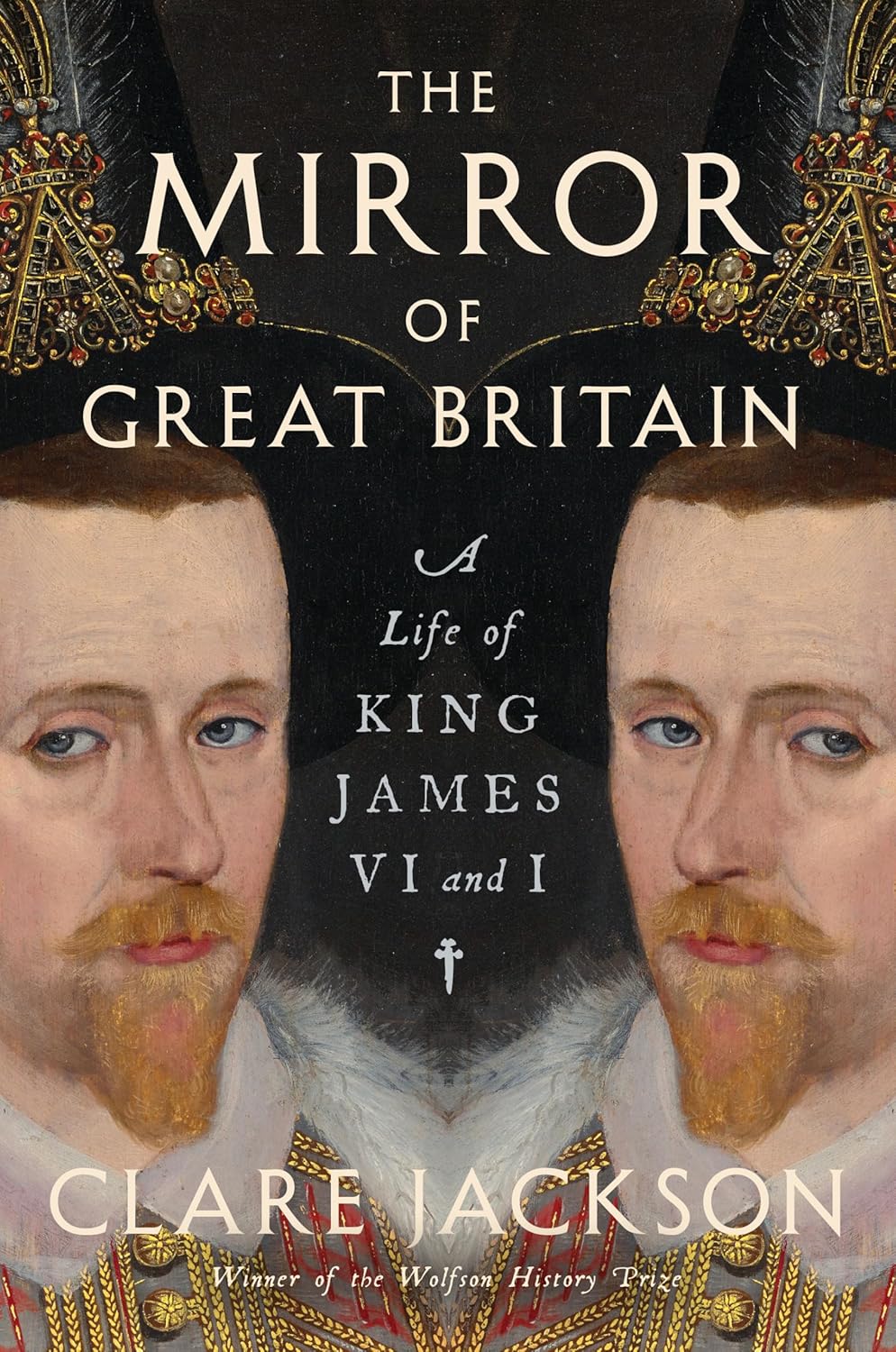 The Mirror of Great Britain by Clare Jackson