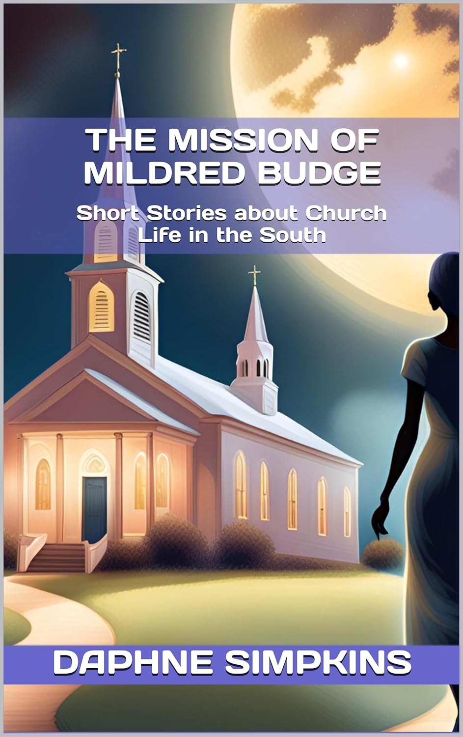 The Mission of Mildred Budge by Daphne Simpkins