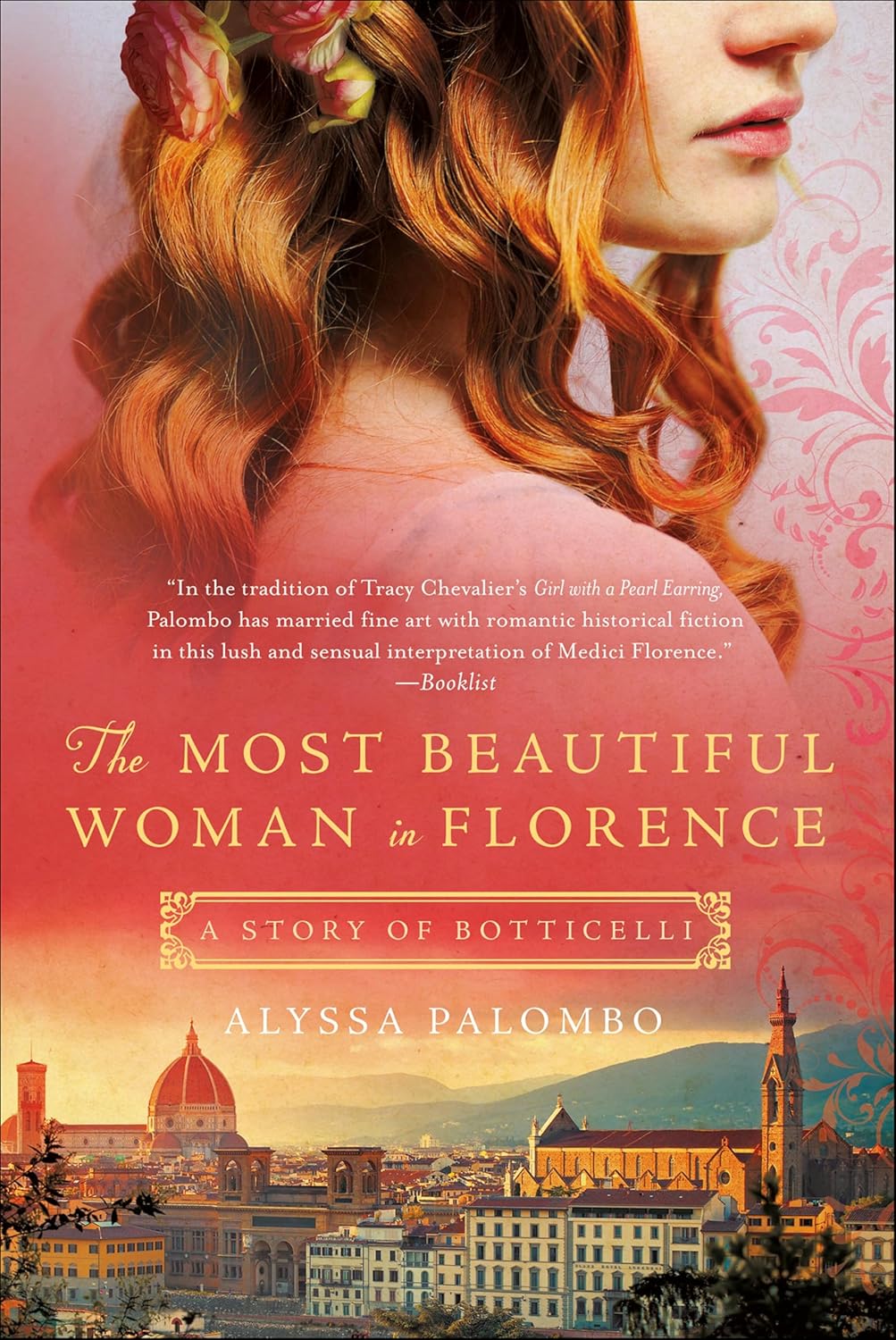 The Most Beautiful Woman in Florence by Alyssa Palombo