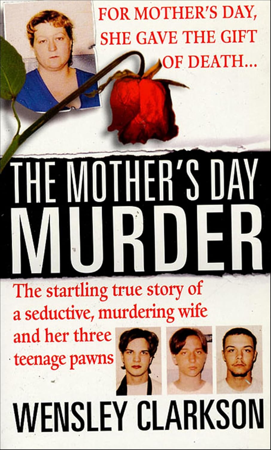 The Mother’s Day Murder by Wensley Clarkson