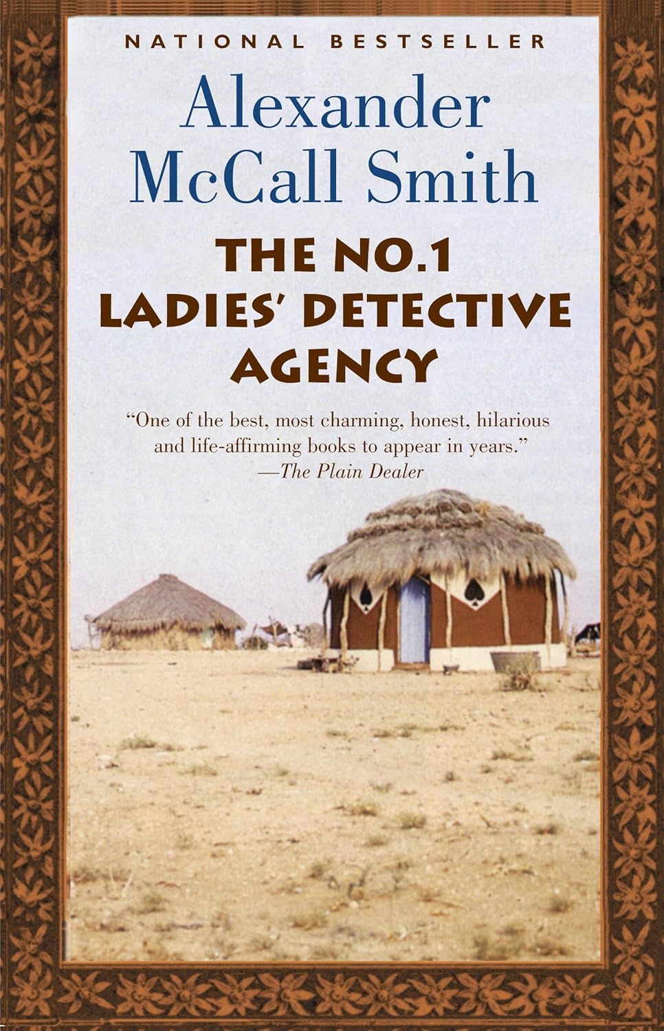 The No. 1 Ladies’ Detective Agency by Alexander McCall Smith