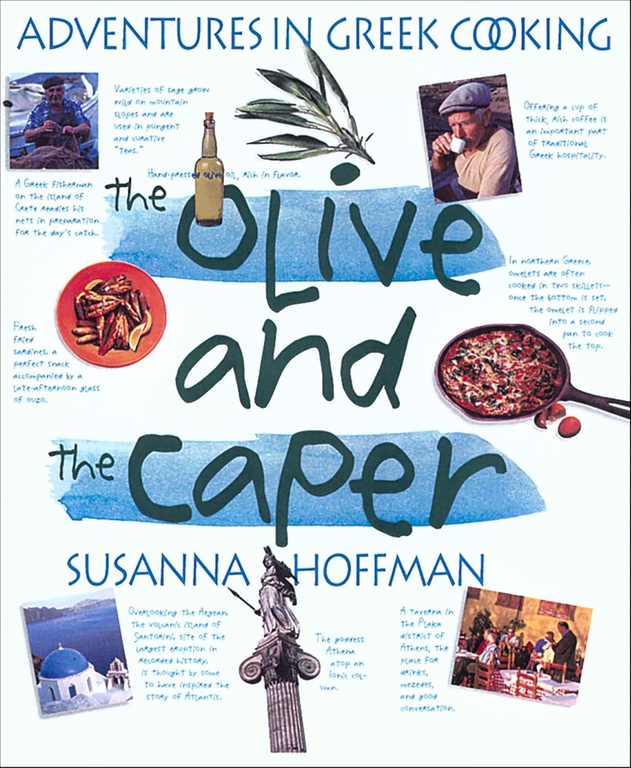 The Olive and the Caper by Susanna Hoffman