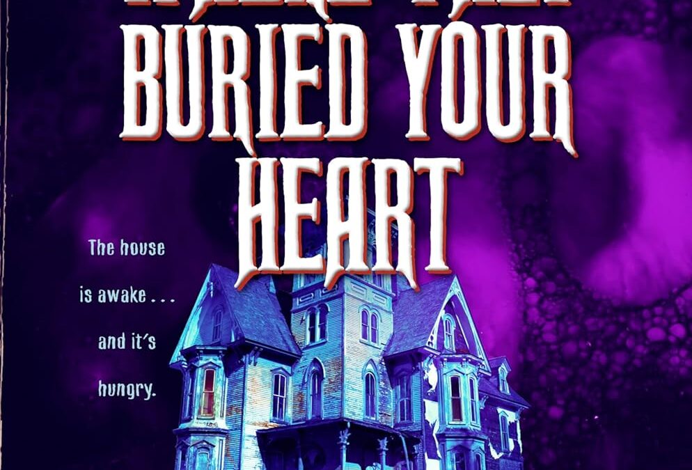 The Place Where They Buried Your Heart