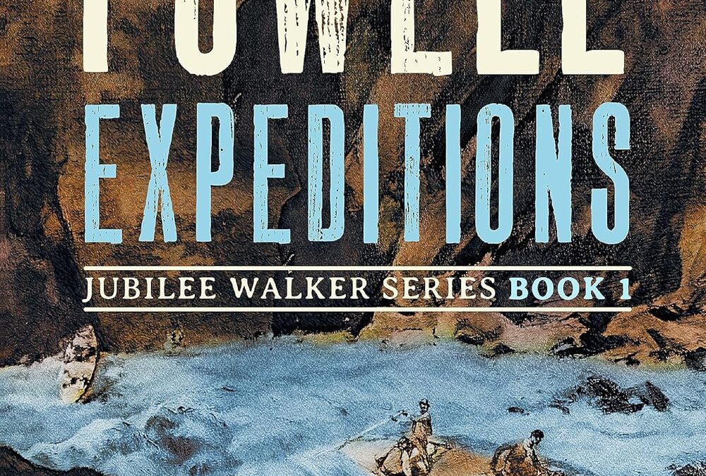 The Powell Expeditions
