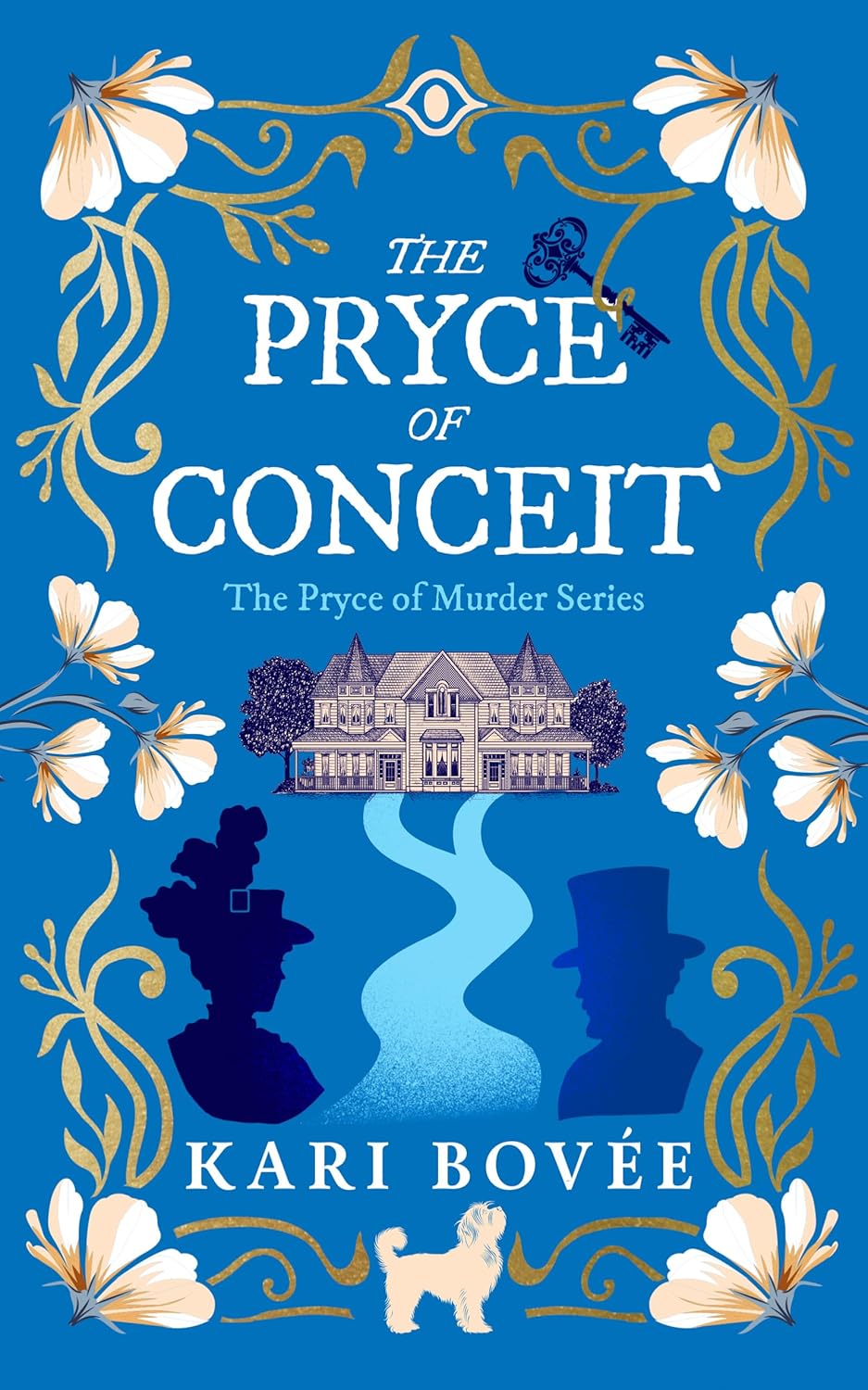 The Pryce of Conceit by Kari Bovée