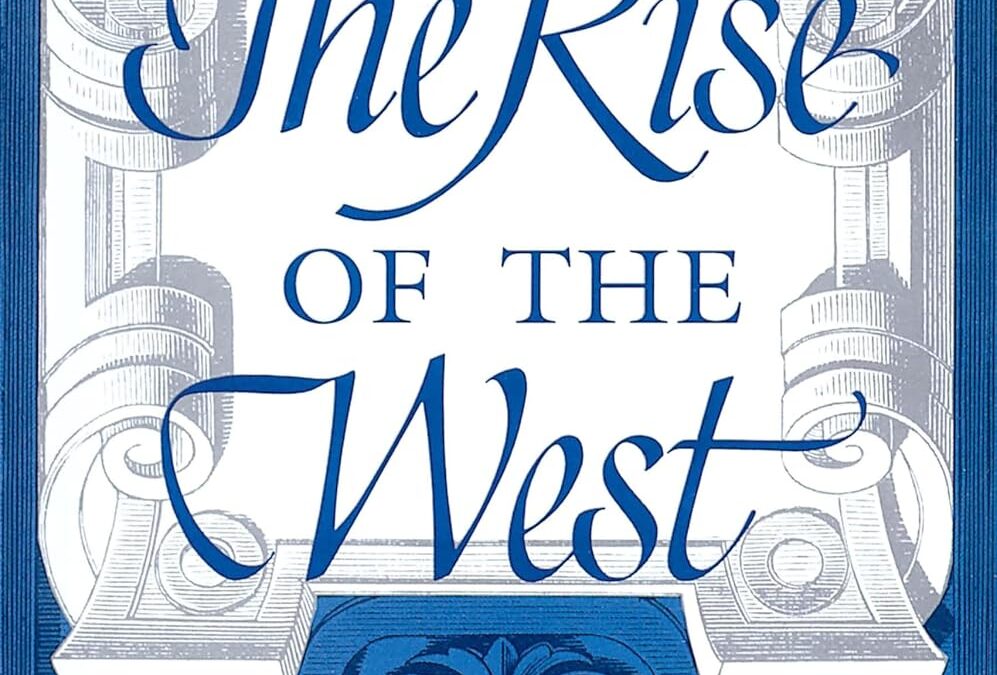 The Rise of the West