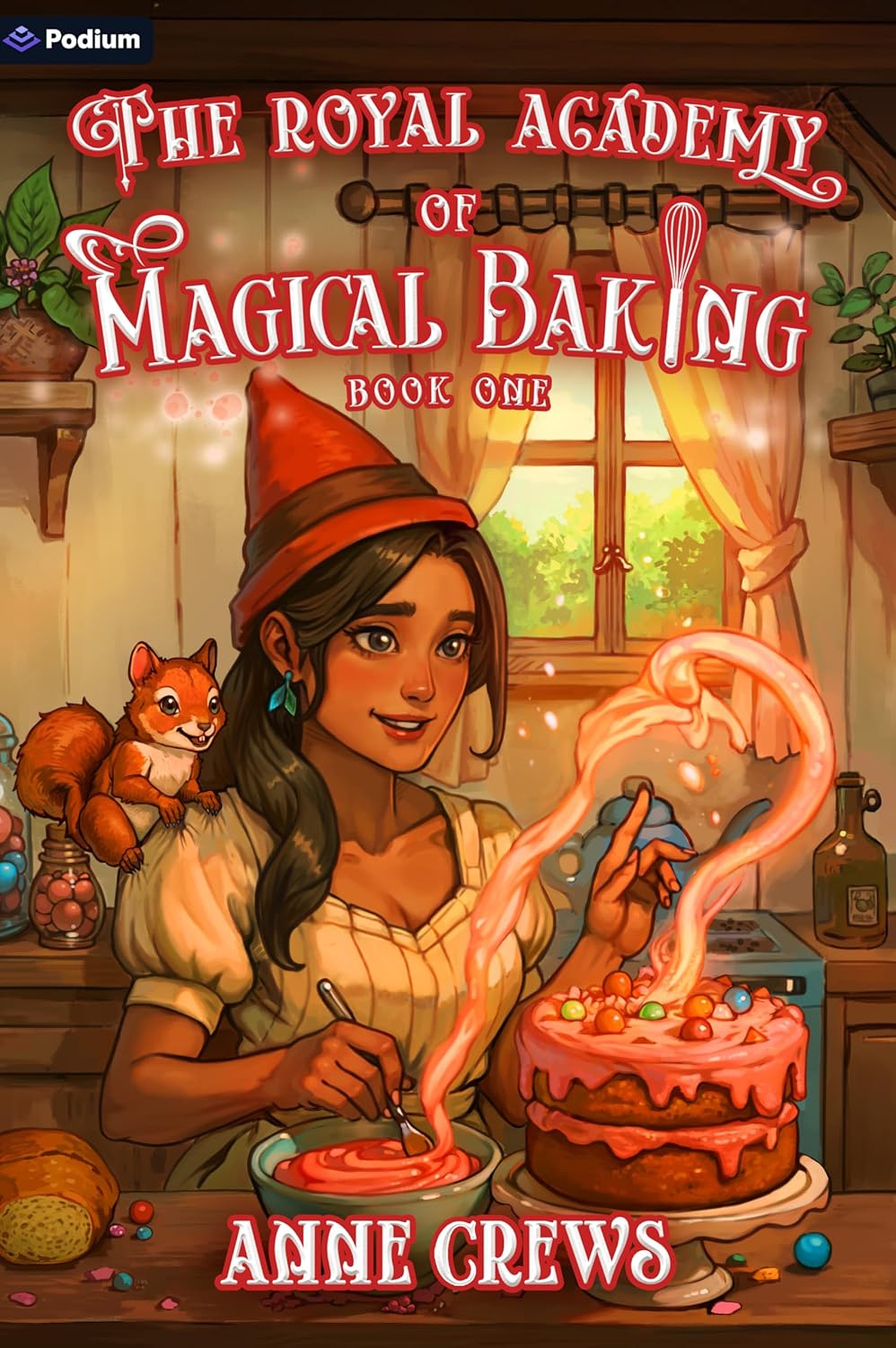 The Royal Academy of Magical Baking (Book 1) by Anne Crews
