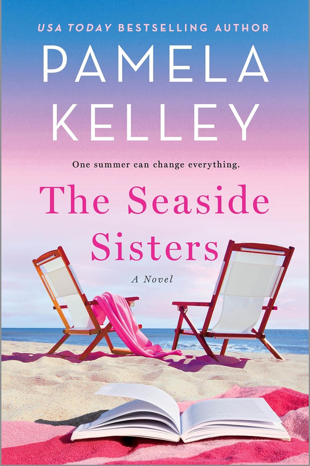 The Seaside Sisters by Pamela Kelley