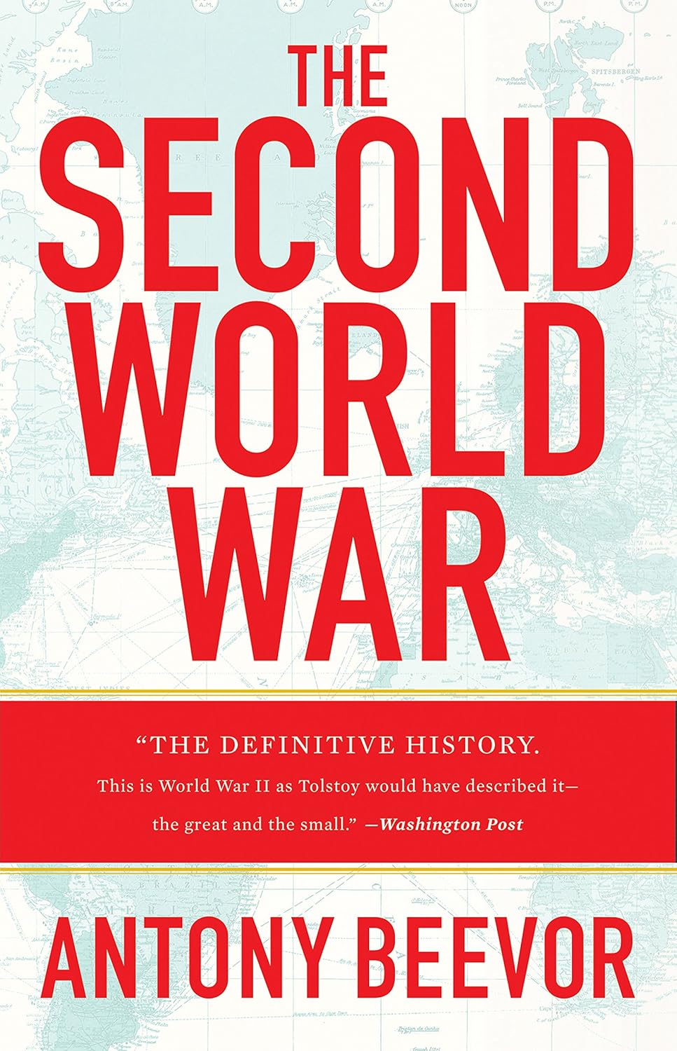 The Second World War by Antony Beevor