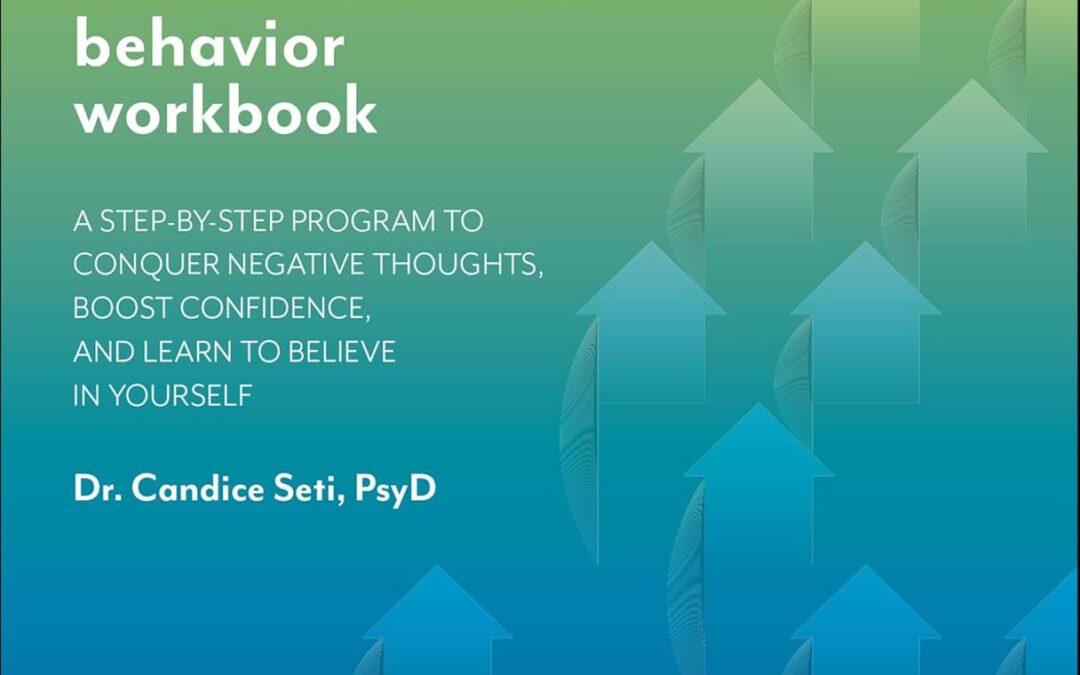 The Self-Sabotage Behavior Workbook