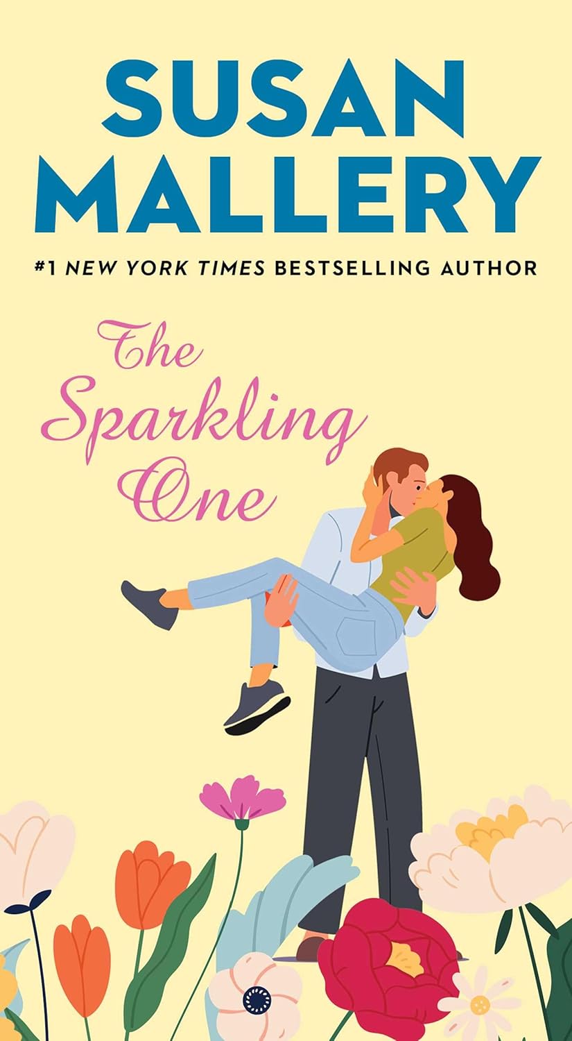 The Sparkling One by Susan Mallery