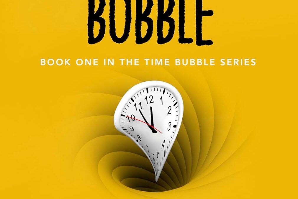 The Time Bubble