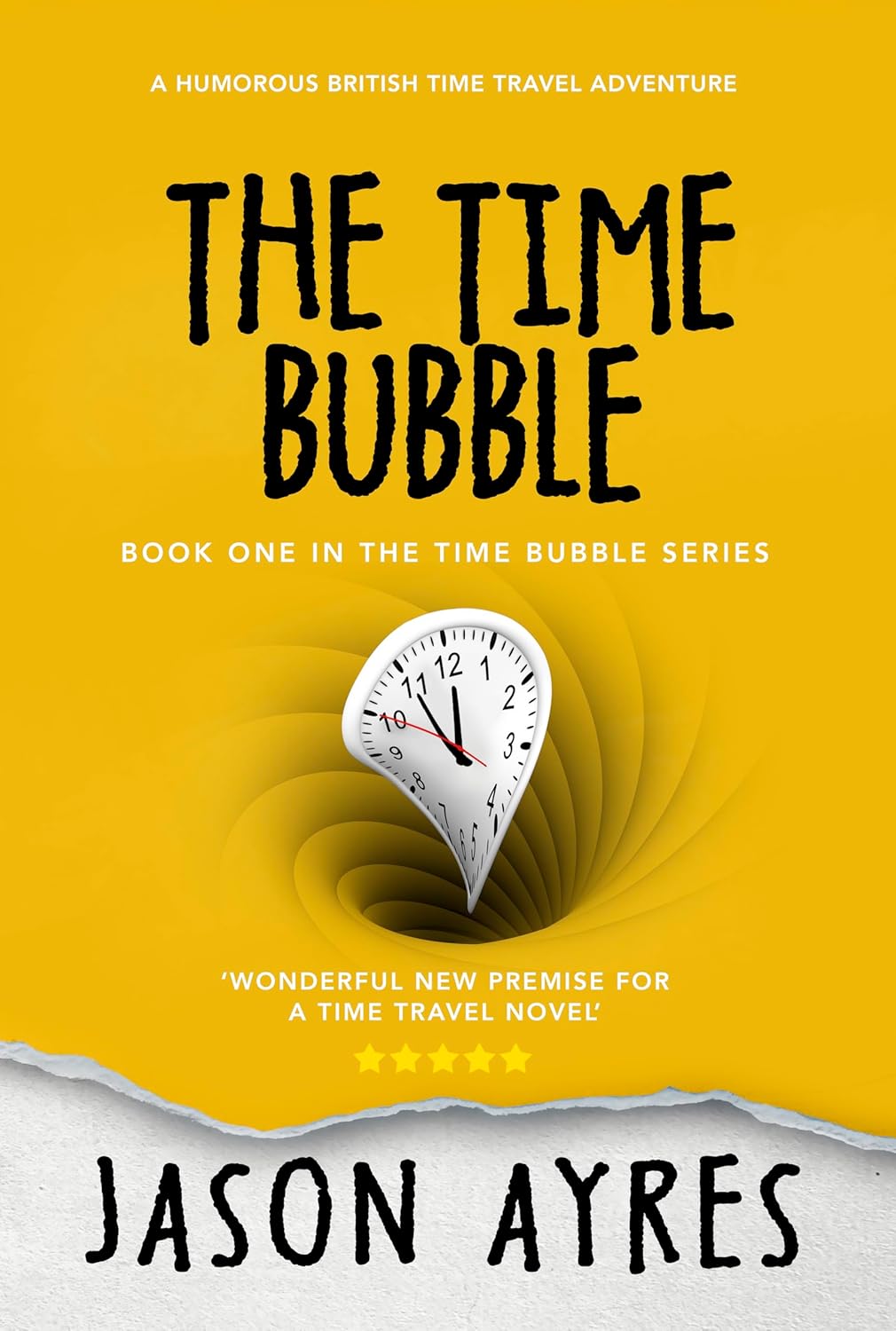 The Time Bubble by Jason Ayres