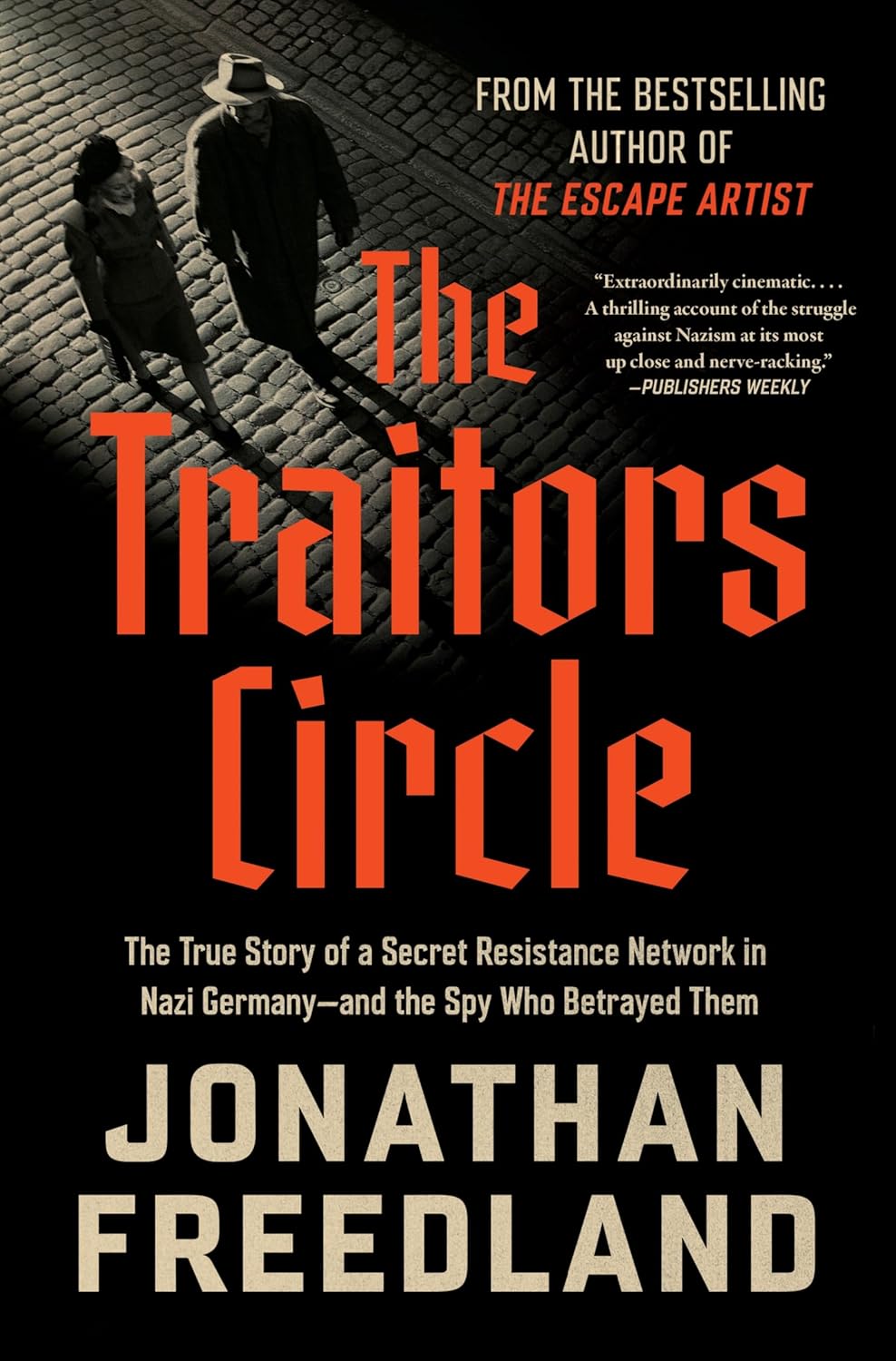 The Traitors Circle by Jonathan Freedland