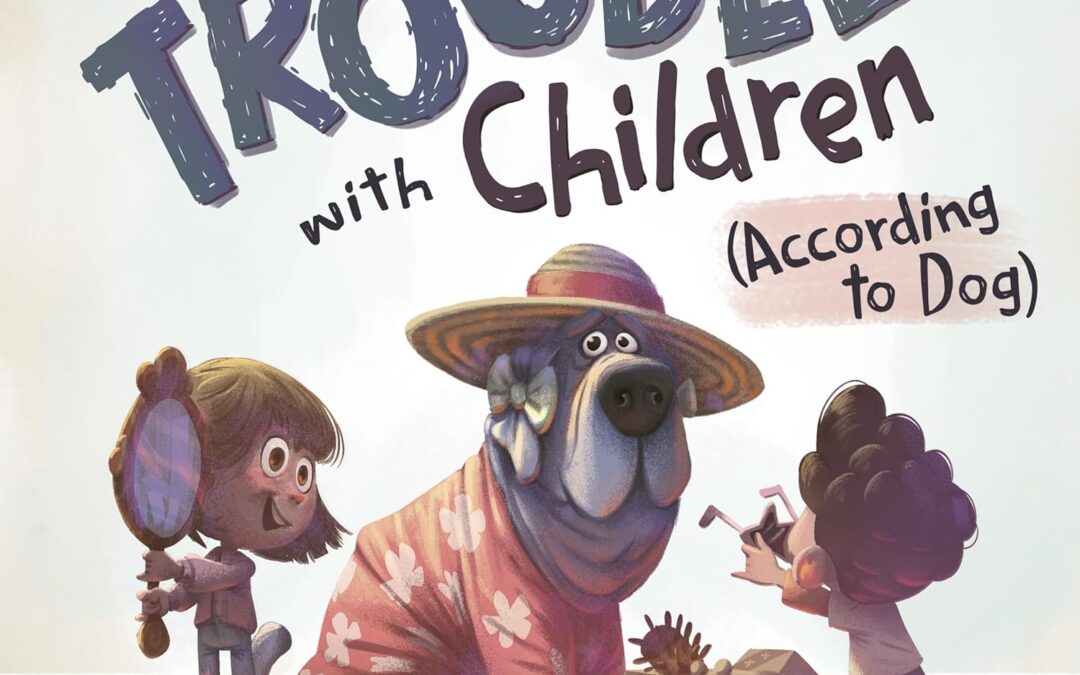 The Trouble with Children