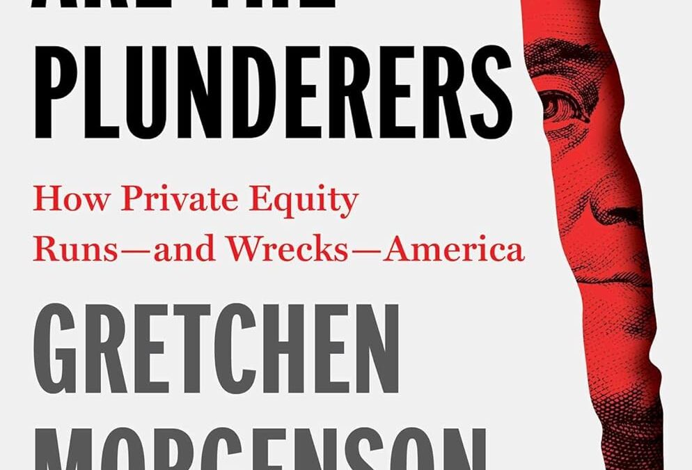 These Are the Plunderers