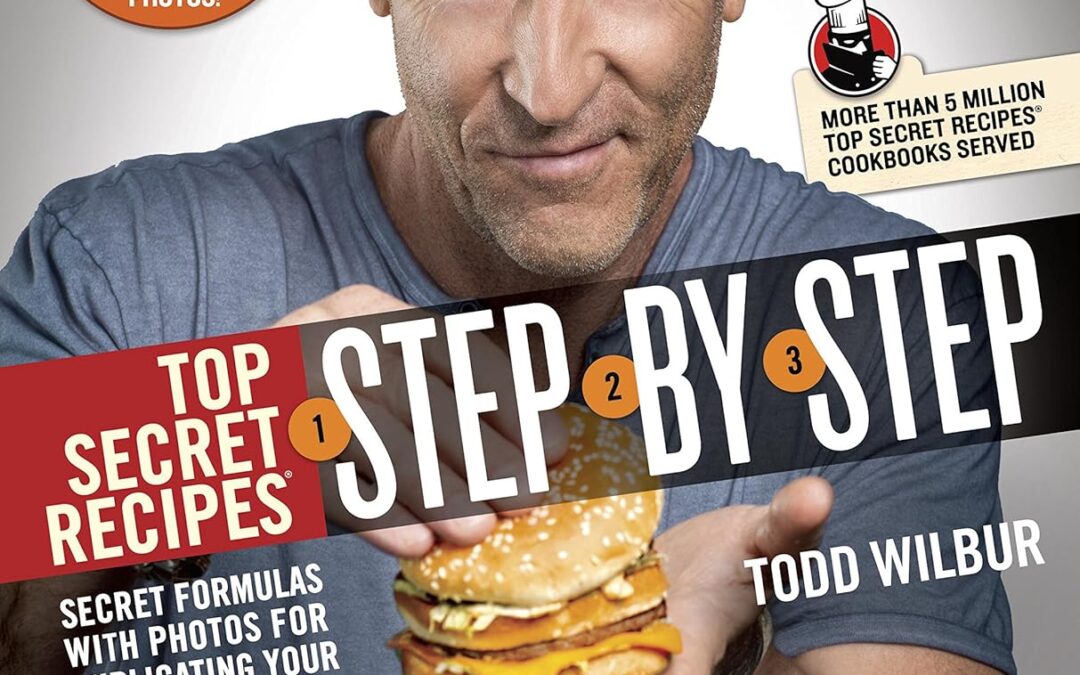 Top Secret Recipes Step-by-Step