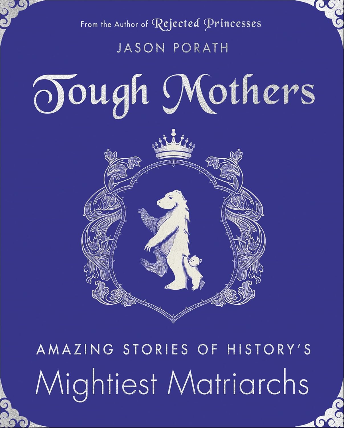 Tough Mothers by Jason Porath