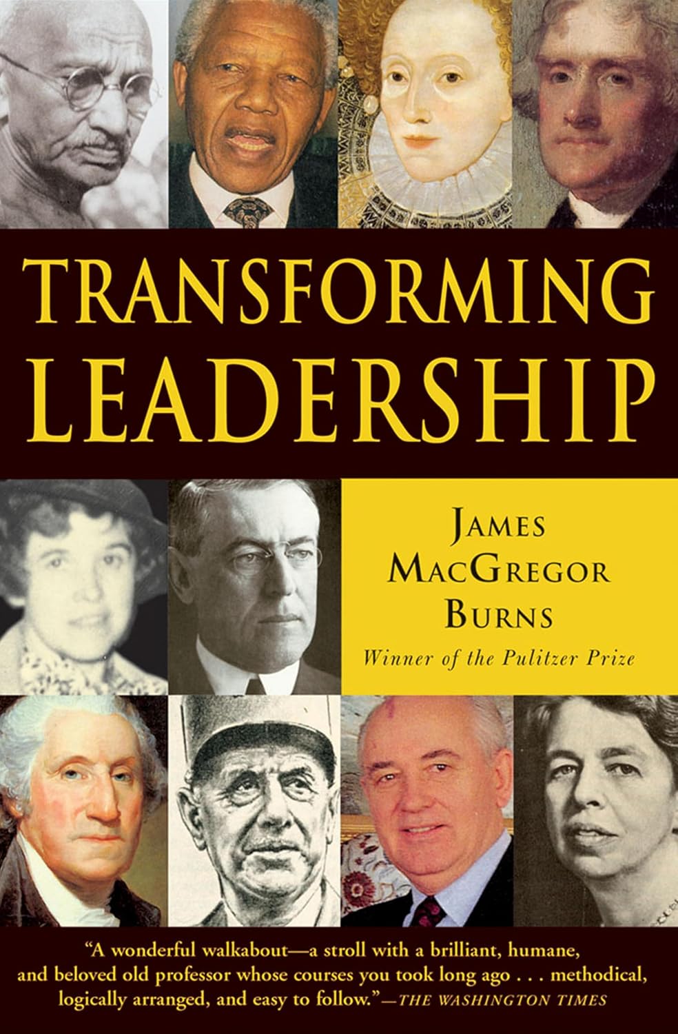 Transforming Leadership by James MacGregor Burns