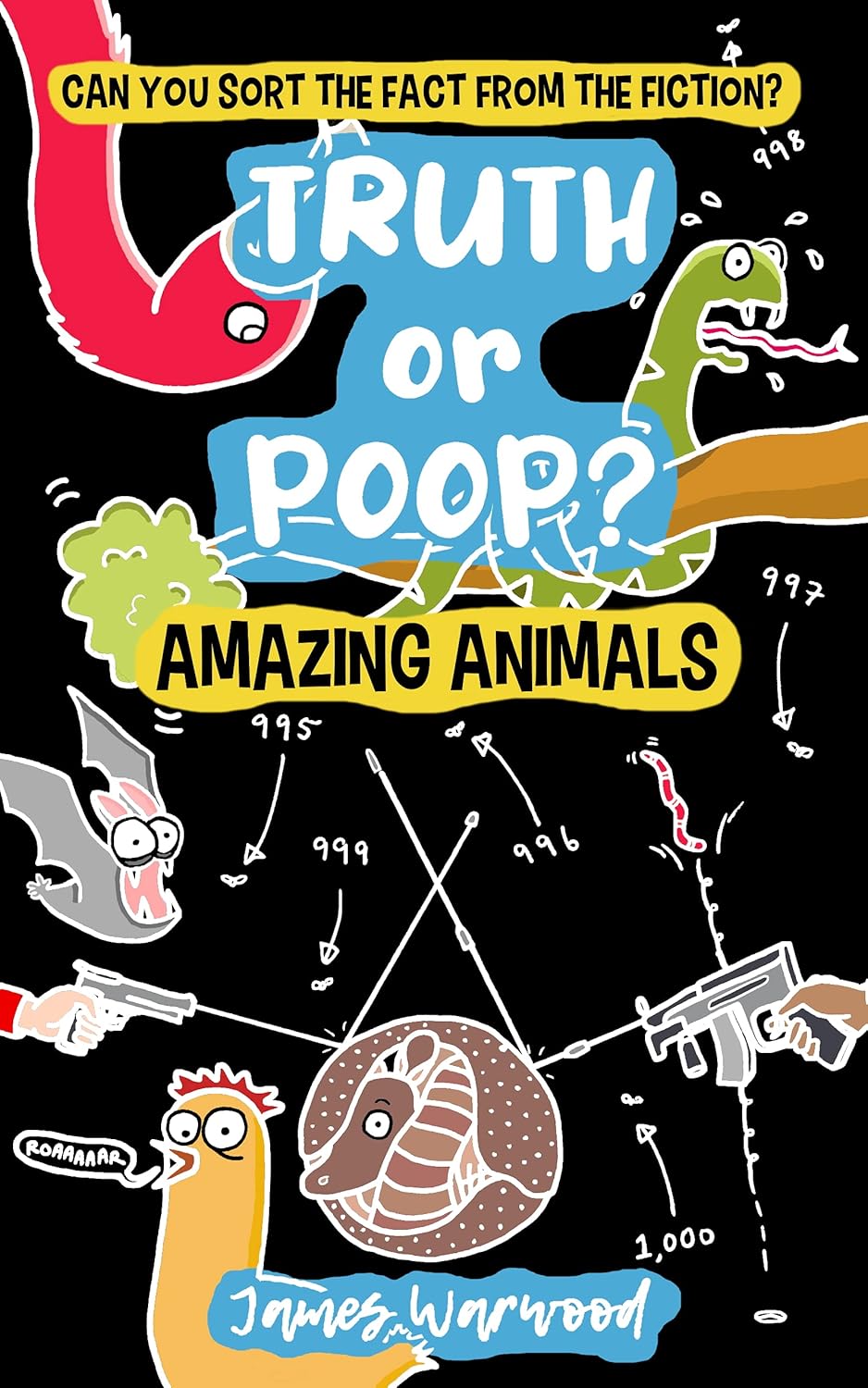 Truth or Poop: Amazing Animals by James Warwood
