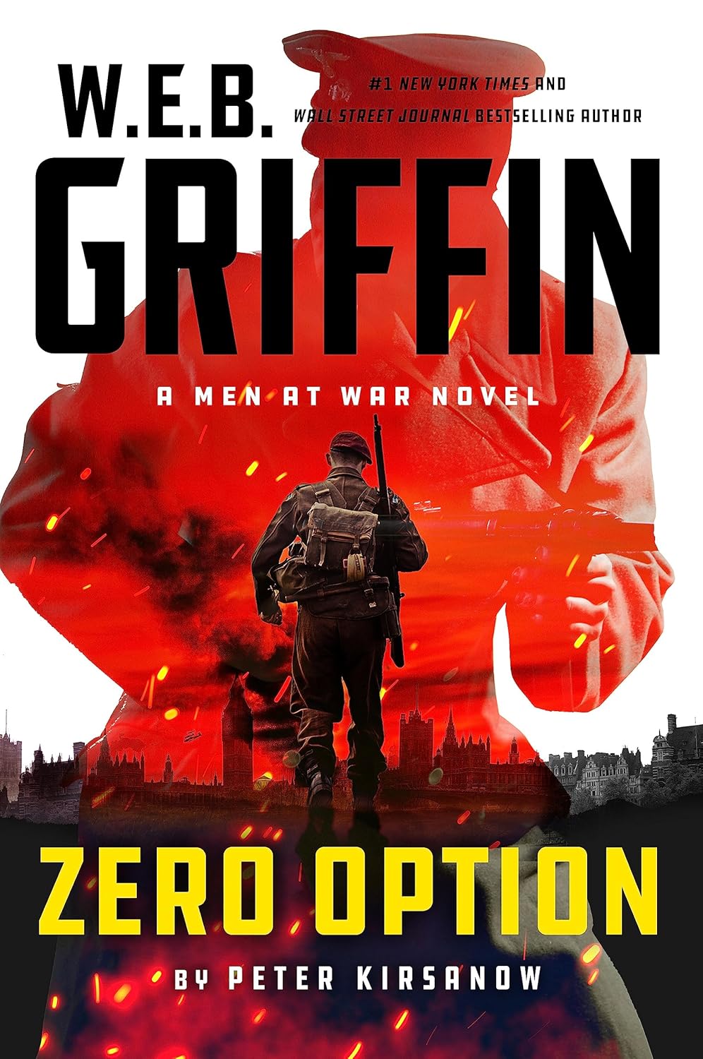 W.E.B. Griffin: Zero Option by Peter Kirsanow