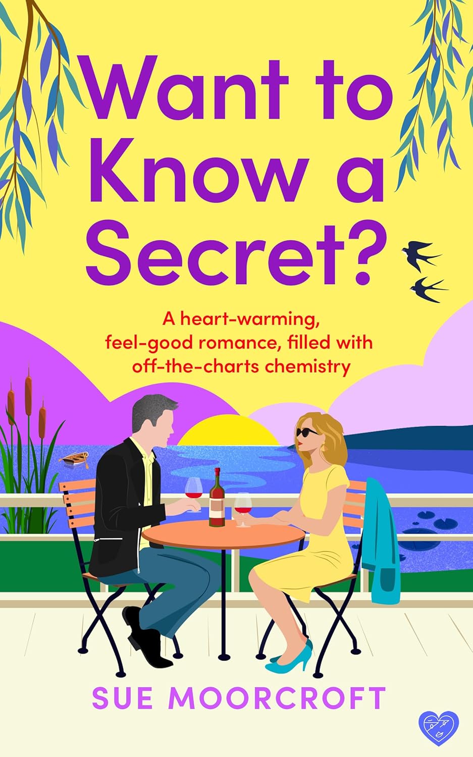 Want to Know a Secret? by Sue Moorcroft